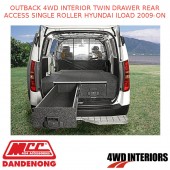 OUTBACK 4WD INTERIOR TWIN DRAWER REAR ACCESS SINGLE ROLLER HYUNDAI ILOAD 2009-ON